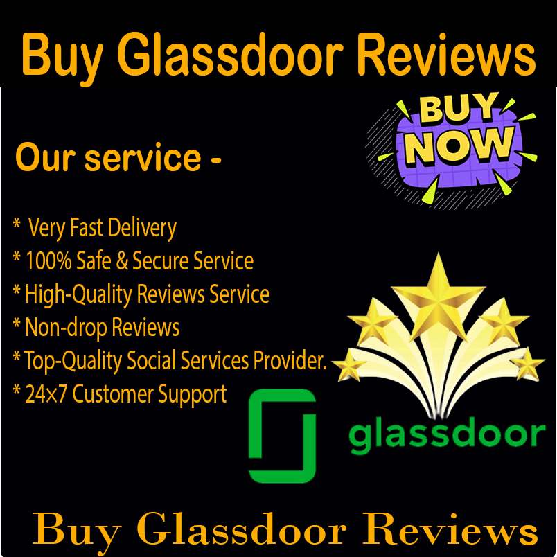 Buy Glassdoor Reviews Justpasteit