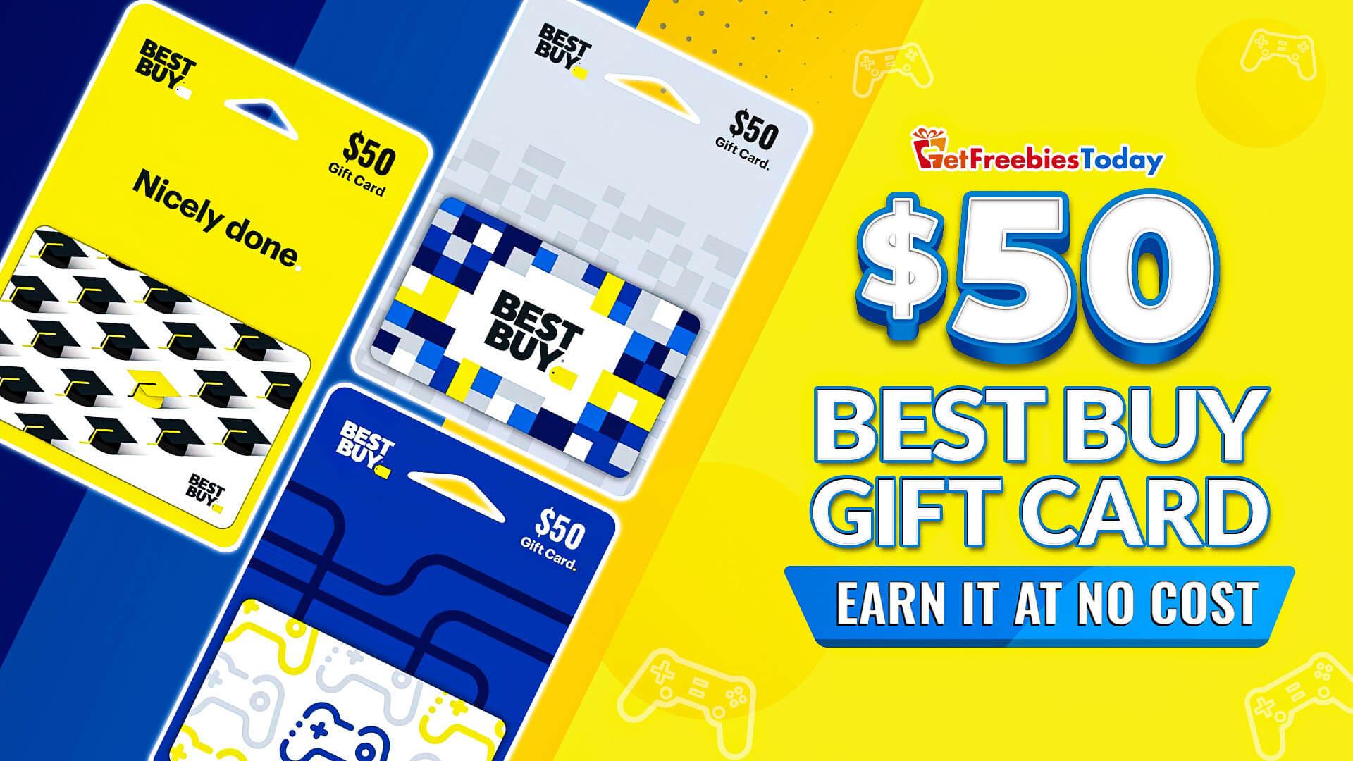 free-50-best-buy-gift-card-getfreebiestoday-justpaste-it