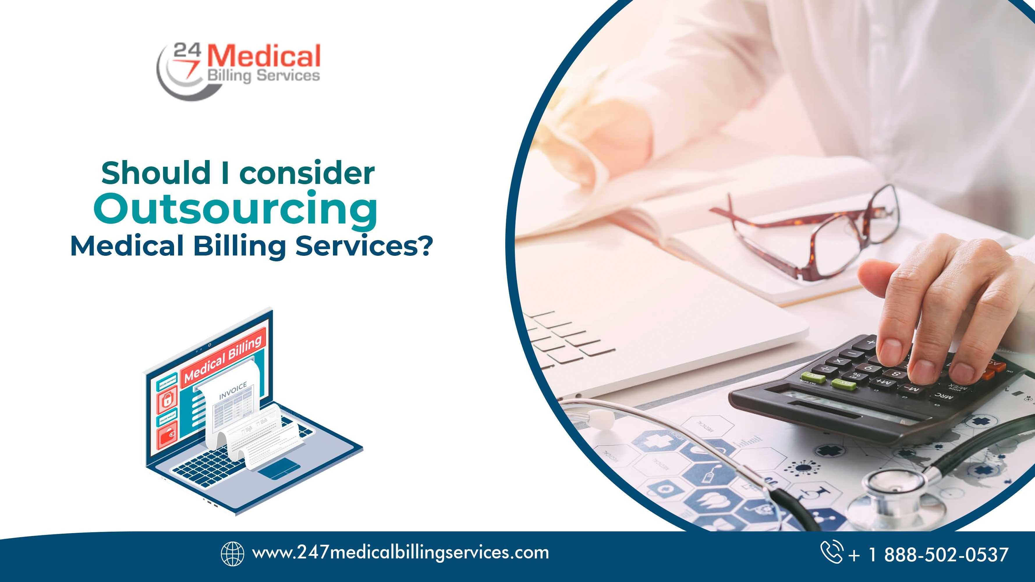 Should I Consider Outsourcing Medical Billing Services? - JustPaste.it