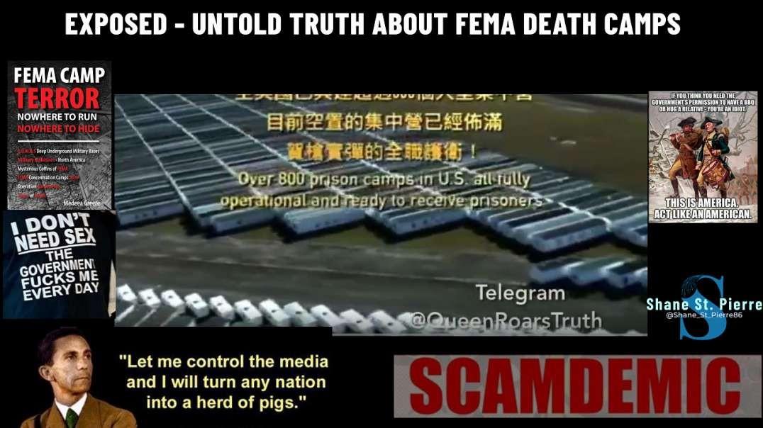 EXPOSED - UNTOLD TRUTH ABOUT FEMA DEATH CAMPS