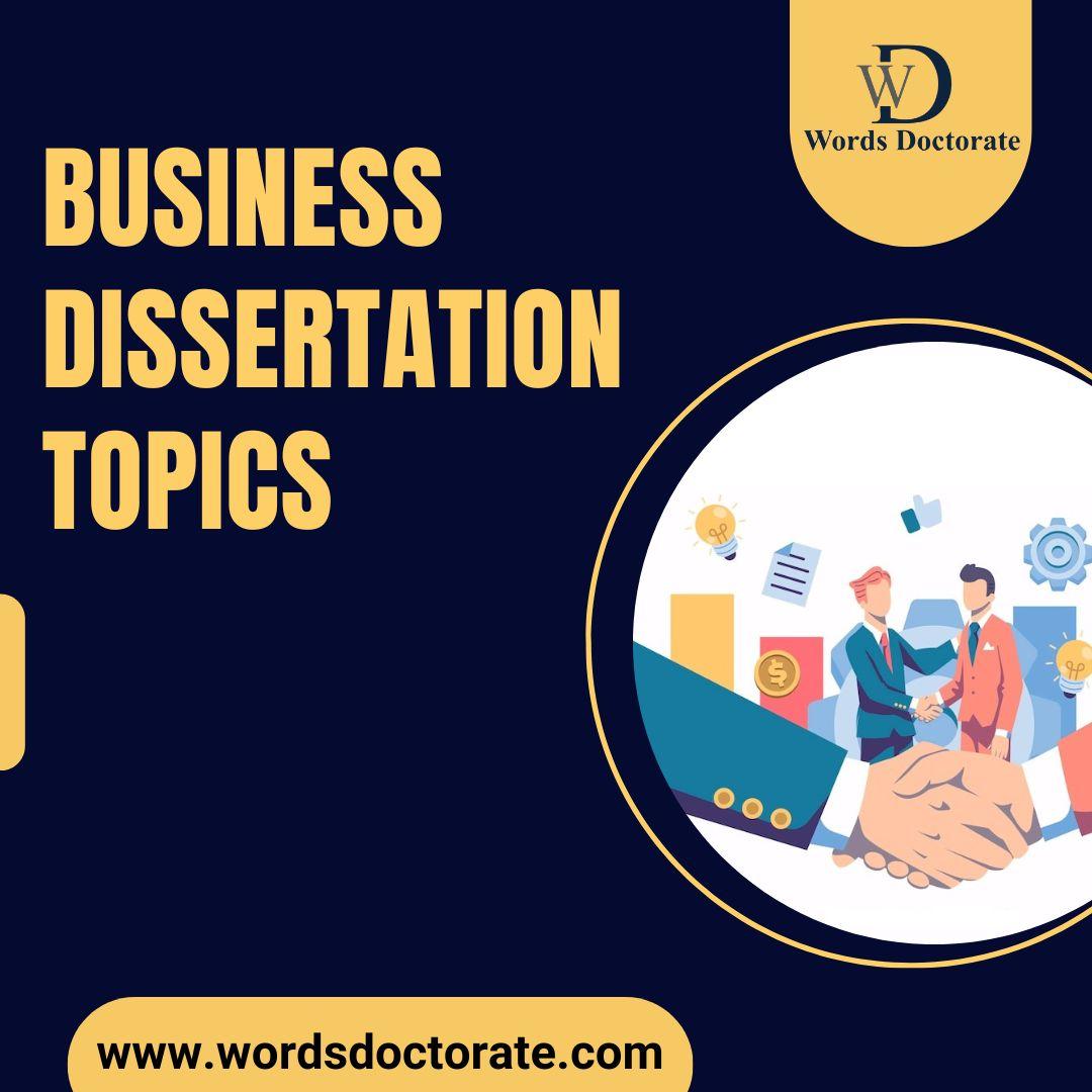 doctorate in business administration dissertation topics