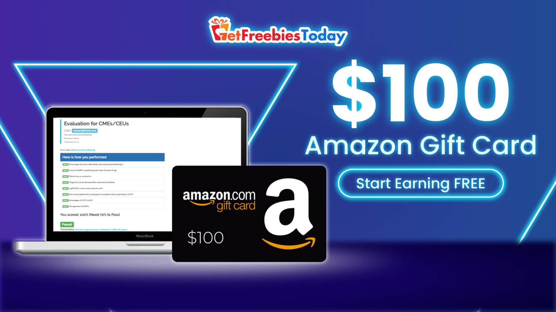 Free $100 Amazon Gift Card 