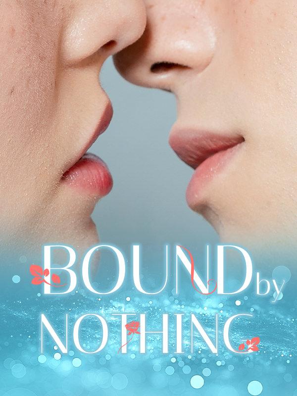 bound-by-nothing-full-novel-read-online-yan-anmo-joyread-justpaste-it