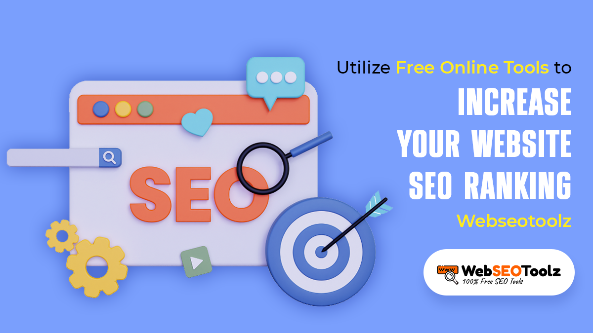 utilize-free-online-tools-to-increase-your-website-seo-ranking