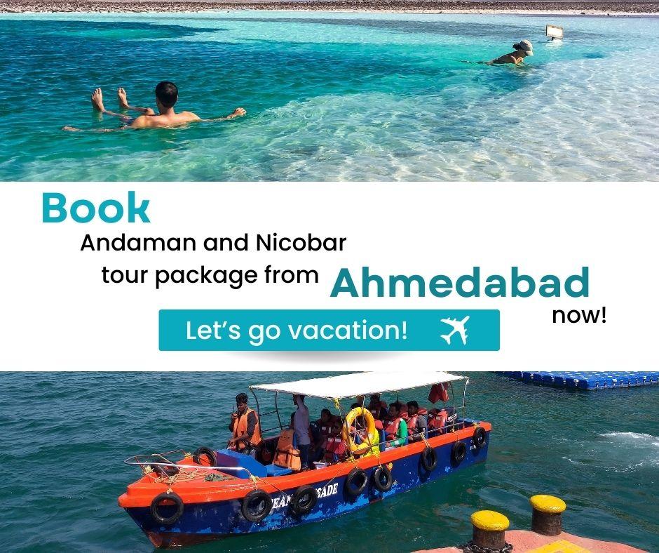 andaman and nicobar tour packages from ahmedabad