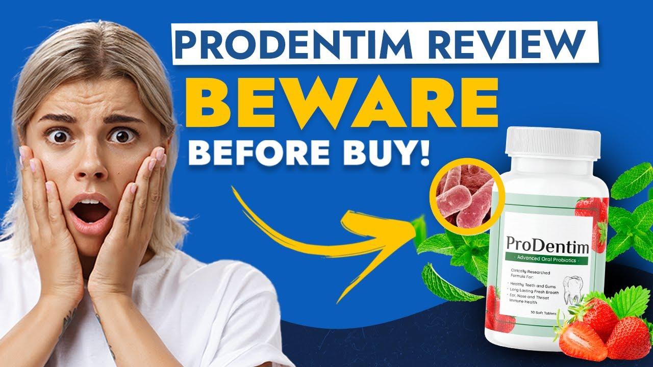 Prodentim Reviews: Working, Benefits, Customer Reviews  Cons!