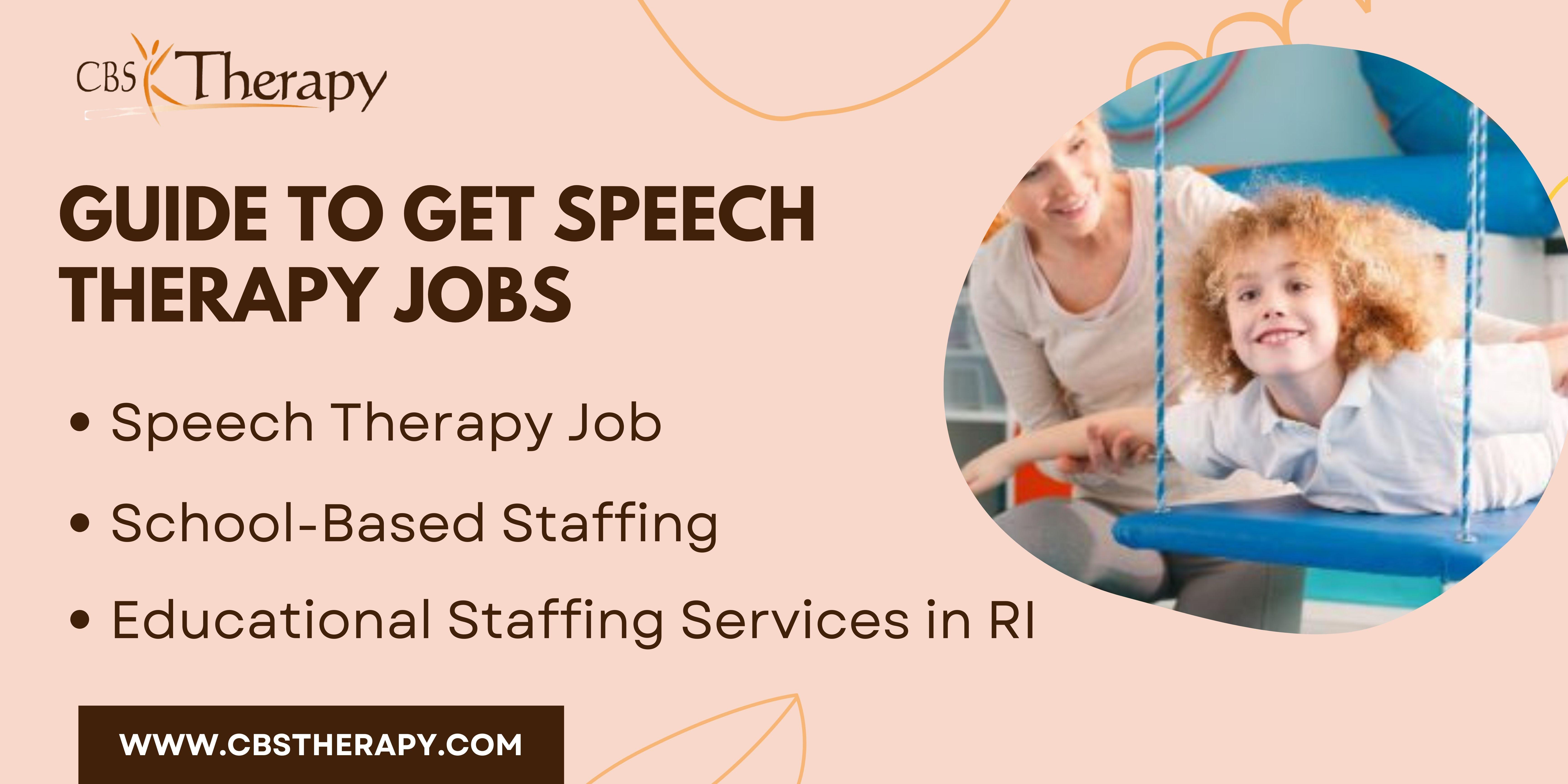 Guide To Get Speech Therapy Jobs JustPaste.it