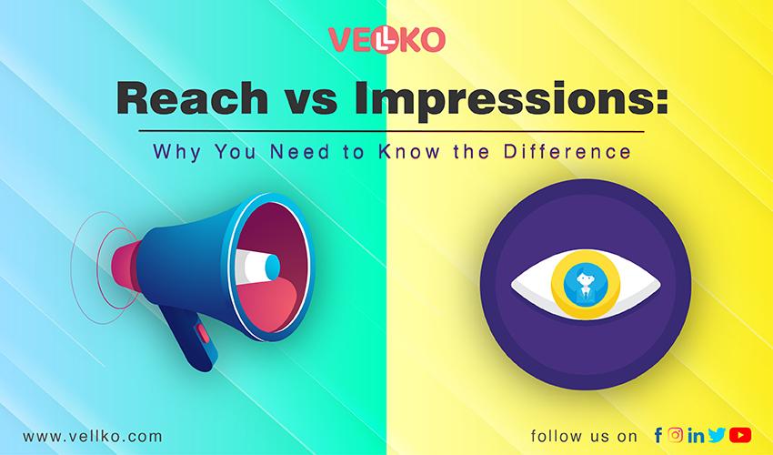 Reach Vs Impressions: Why You Need To Know The Difference - JustPaste.it