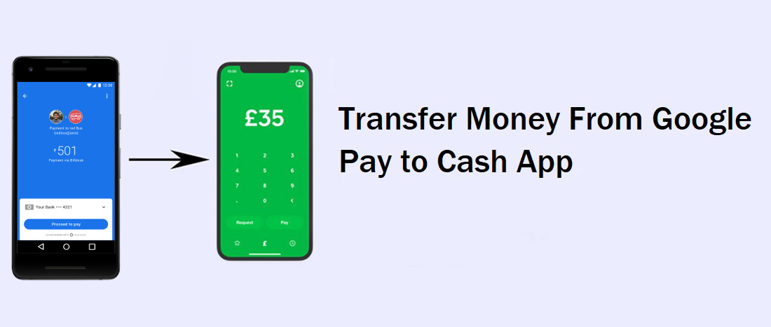 Know the Steps to Send Money from G Pay to Cash App JustPaste.it