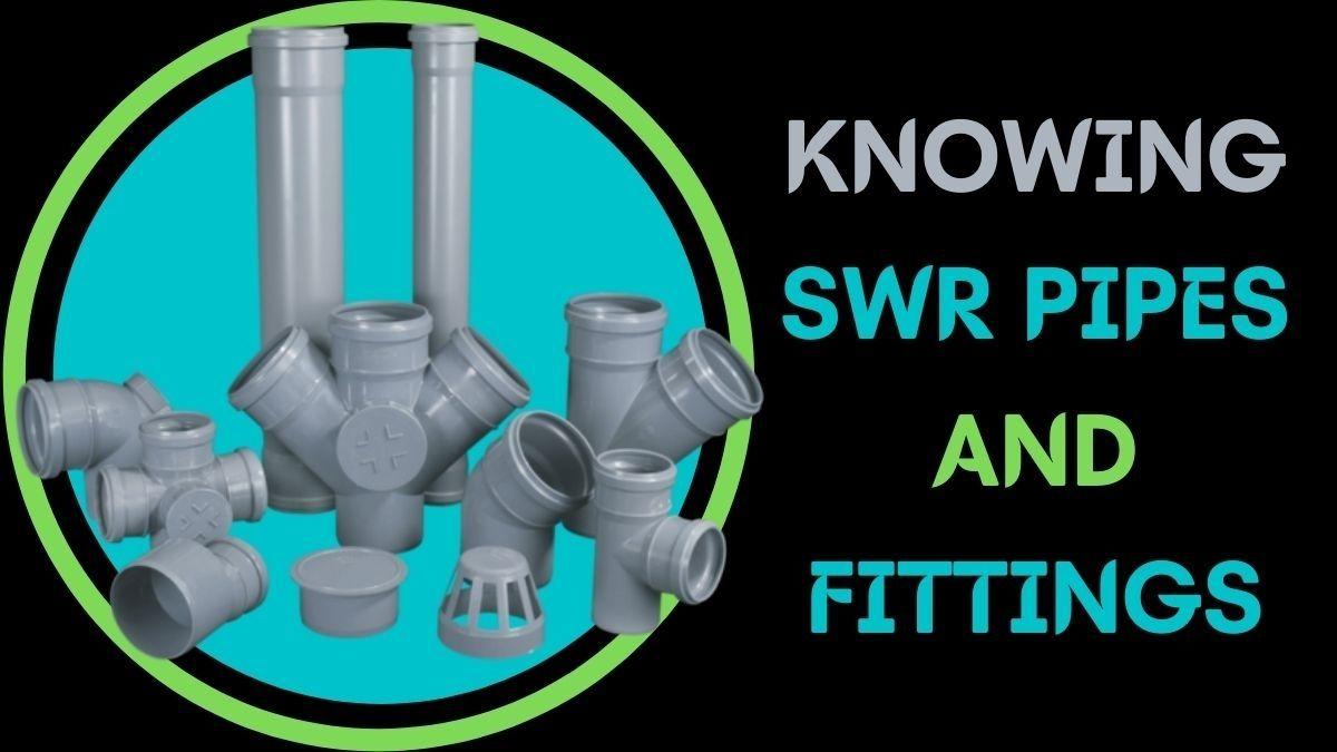 Knowing SWR Pipes and Fittings JustPaste.it