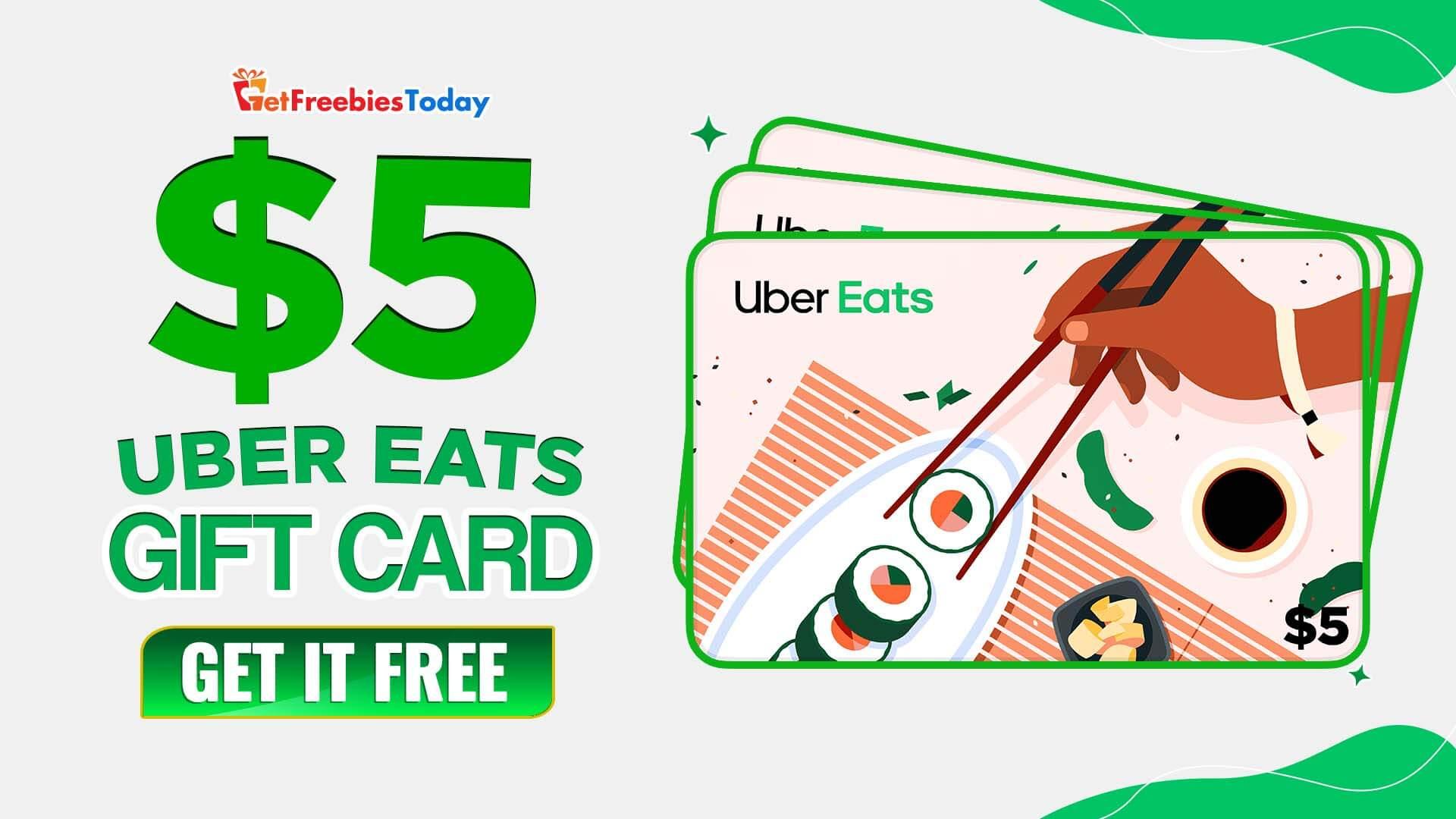 Free 5 Uber Eats Gift Card GetFreebiesToday JustPaste It