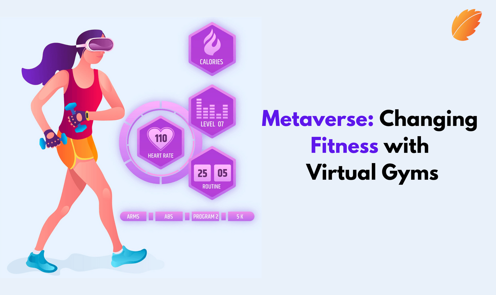 Metaverse: Changing Fitness with Virtual Gyms