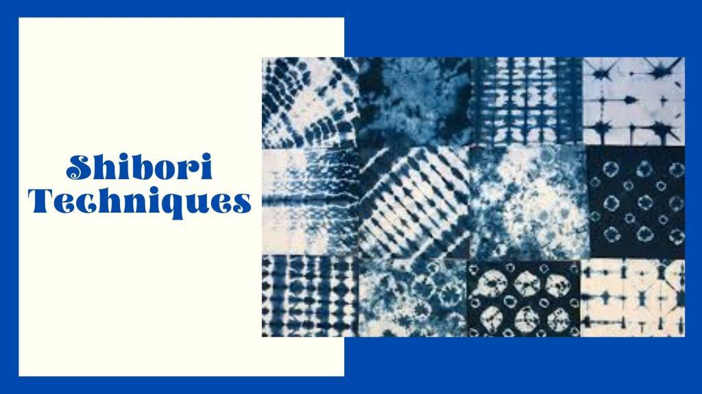 What are the different types of Shibori techniques? JustPaste.it