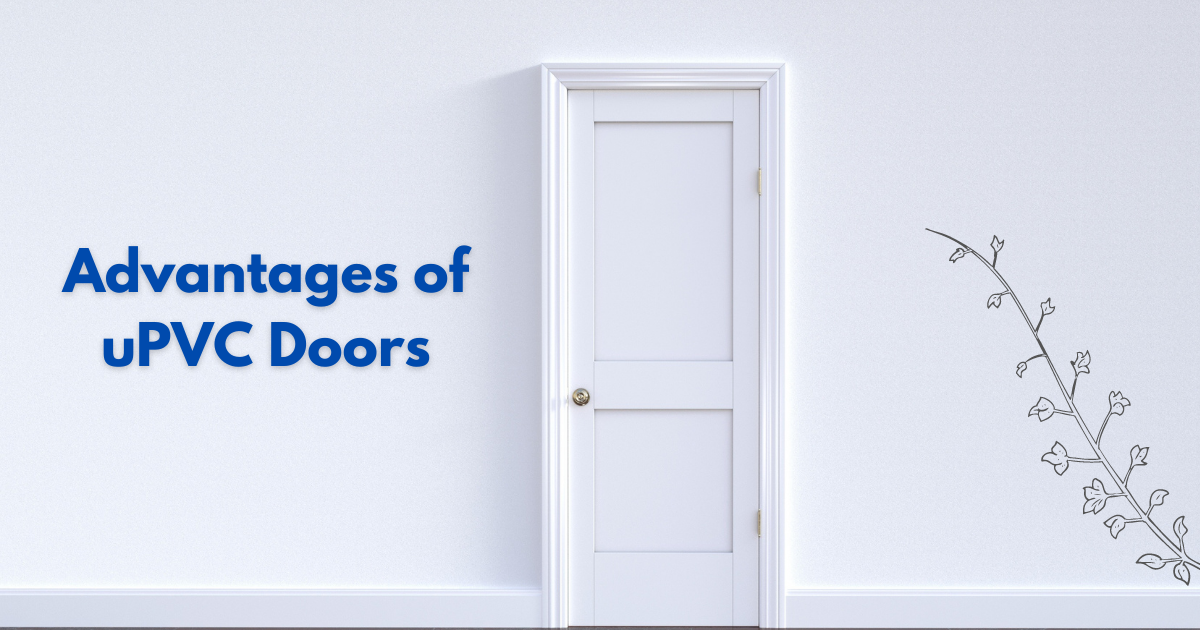 Advantages Of UPVC Doors - JustPaste.it