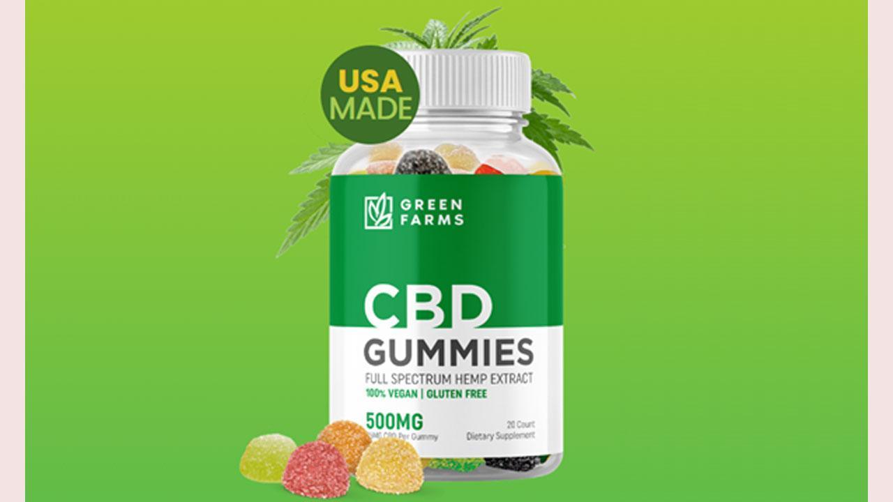 Green Farms CBD Gummies Reviews WARNING!! Price & Consumer Reports on Official Website