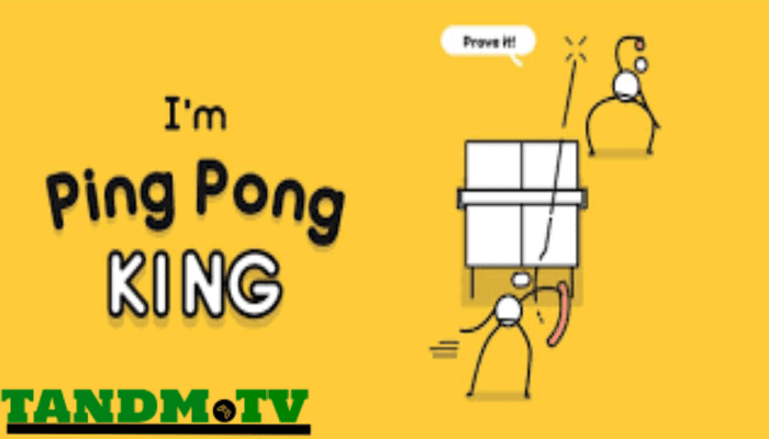 I’m Ping Pong King