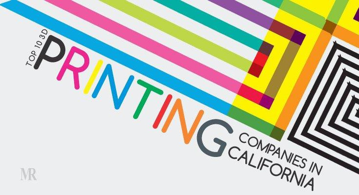 top-10-3d-printing-companies-in-california-justpaste-it