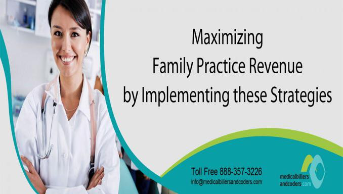 maximizingfamilypracticerevenuebyimplementingthesestrategies.jpg