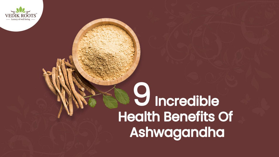 9 Incredible Health Benefits Of Ashwagandha JustPaste It   3cdf5f3ae3bb4651e229a8d5d780ada8 