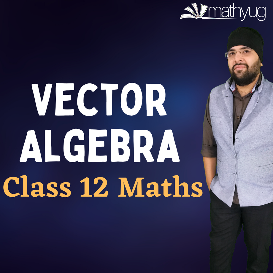 Vector Algebra Class 12 Maths - JustPaste.it