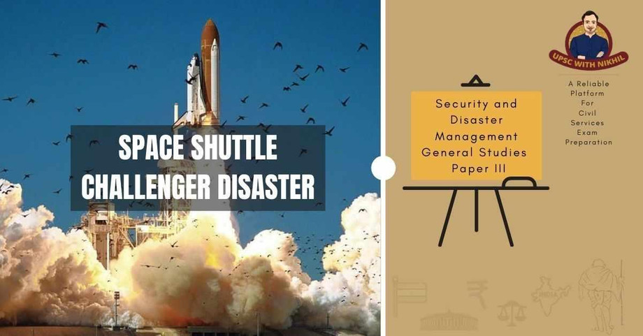Space Shuttle Challenger Disaster | UPSC Coaching in Nagpur | UPSC With ...