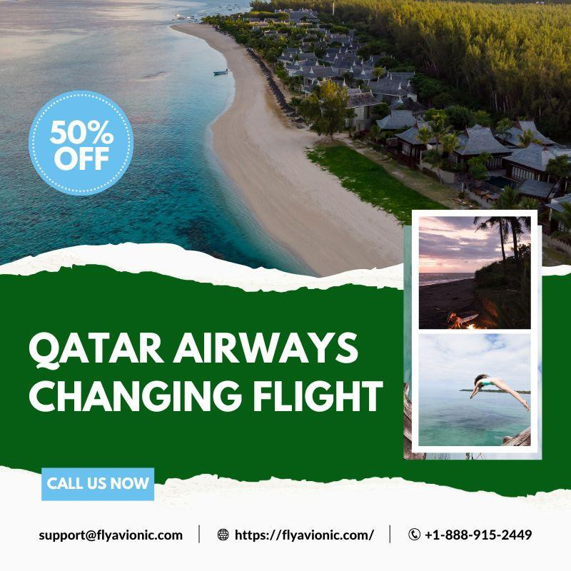 Qatar Airways changing flight:
