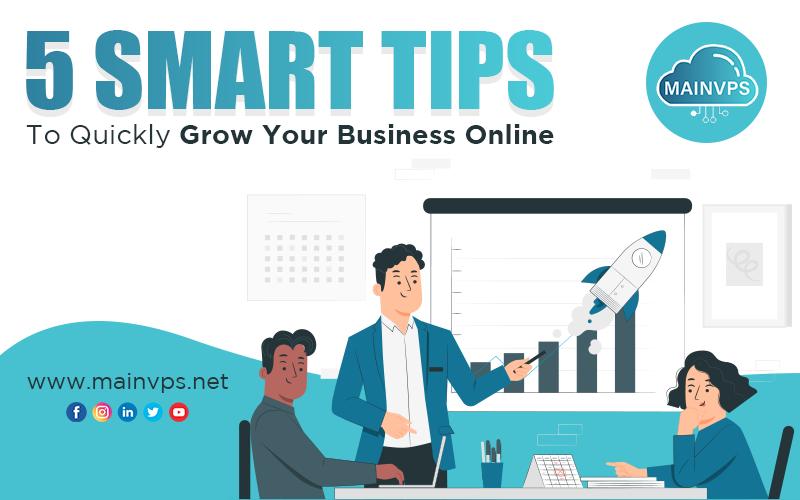 5smarttipstoquicklygrowyourbusinessonline.png