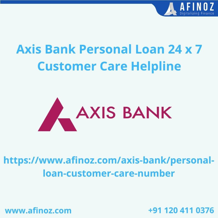 axis-bank-personal-loan-24-x-7-customer-care-helpline-justpaste-it