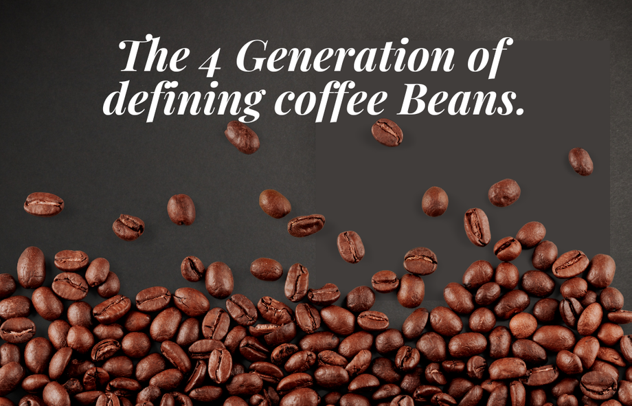 the4generationofdefiningcoffeebeans.png