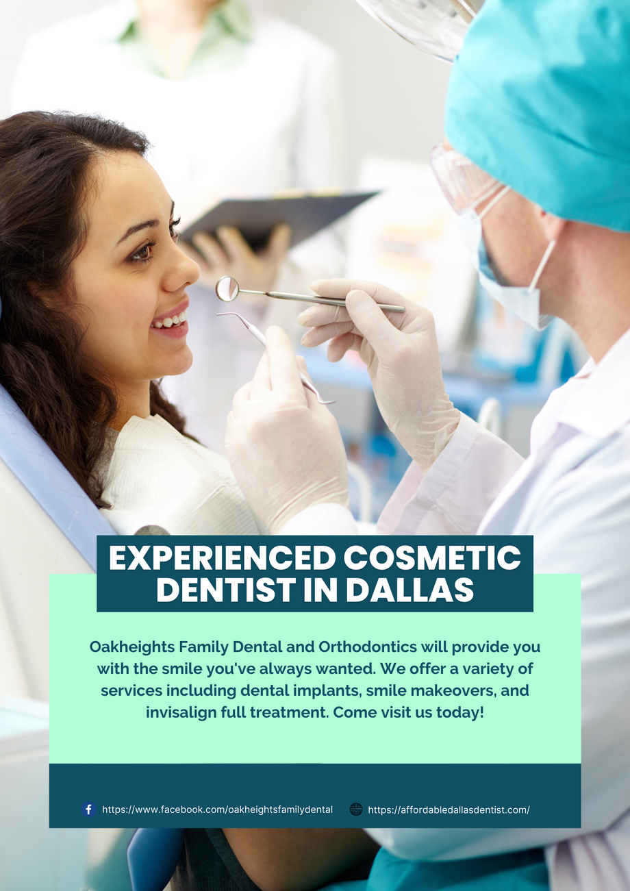 Experienced Cosmetic Dentist In Dallas Tx - Oakheights Family Dental ...