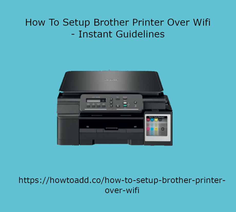How To Setup Brother Printer Over Wifi Instant Guidelines JustPaste.it