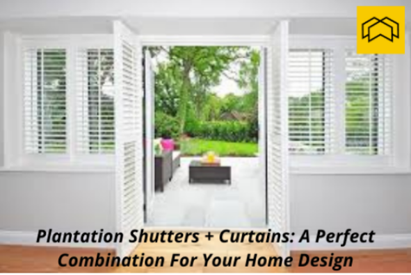 Plantation Shutters + Curtains: A Perfect Combination For Your Home ...