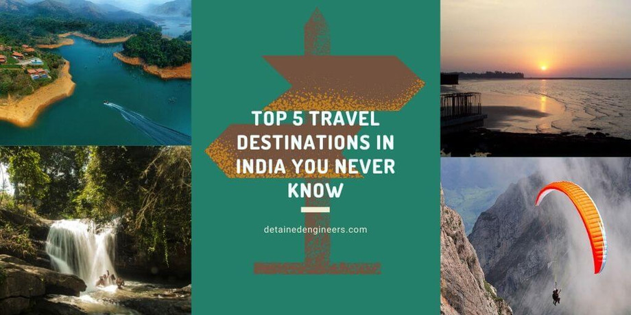 top5traveldestinationsinindiayouneverknow.jpg