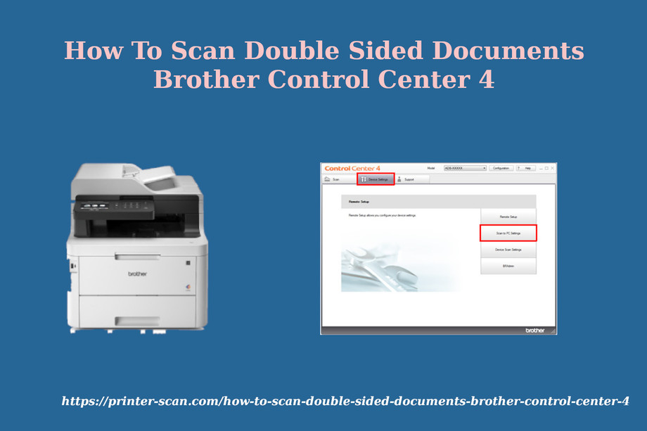 How To Scan Double Sided Documents Brother Control Center 4 JustPaste.it